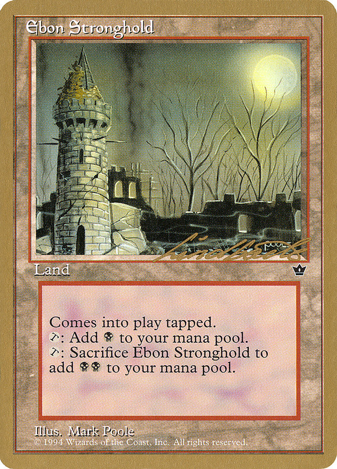 Ebon Stronghold (Leon Lindback) [Pro Tour Collector Set] | Gear Gaming Bentonville