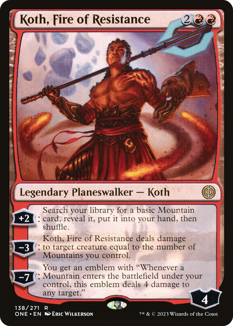 Koth, Fire of Resistance [Phyrexia: All Will Be One] | Gear Gaming Bentonville