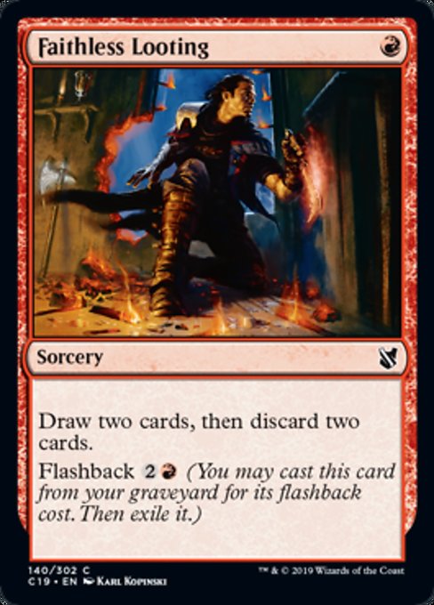 Faithless Looting [Commander 2019] | Gear Gaming Bentonville