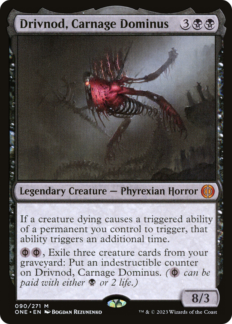 Drivnod, Carnage Dominus [Phyrexia: All Will Be One] | Gear Gaming Bentonville