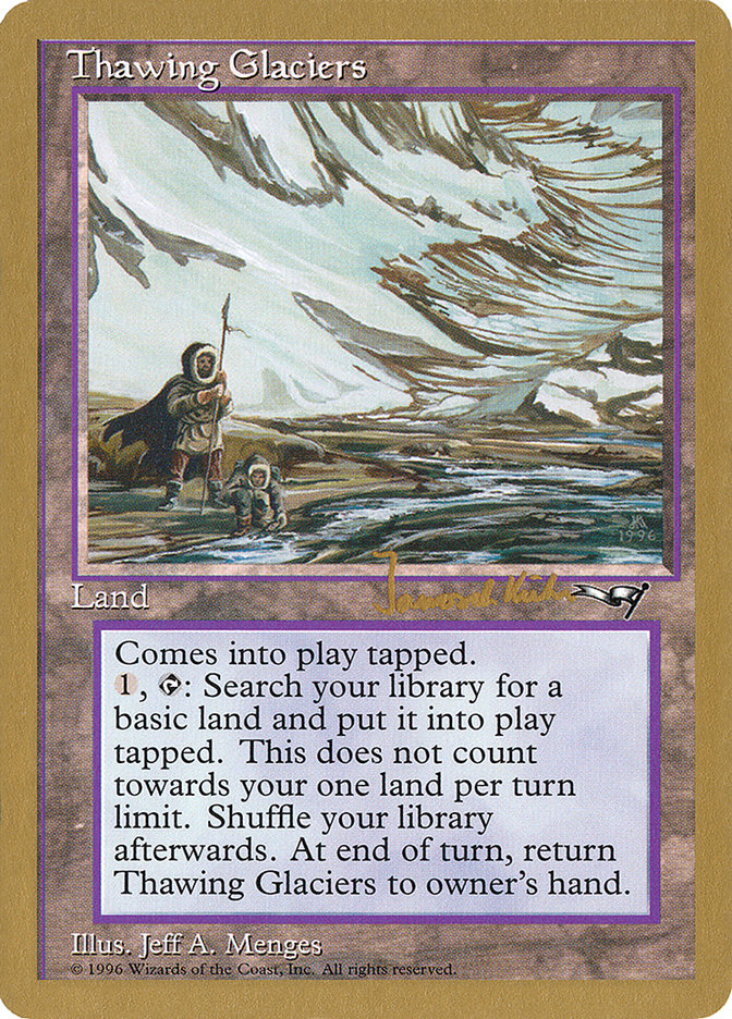 Thawing Glaciers (Janosch Kuhn) [World Championship Decks 1997] | Gear Gaming Bentonville