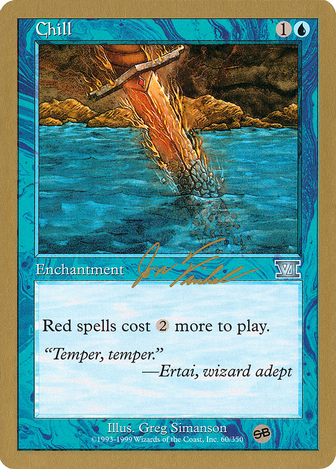Chill (Jon Finkel) (SB) [World Championship Decks 2000] | Gear Gaming Bentonville