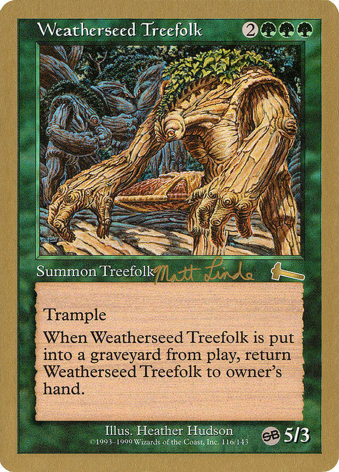 Weatherseed Treefolk (Matt Linde) (SB) [World Championship Decks 1999] | Gear Gaming Bentonville