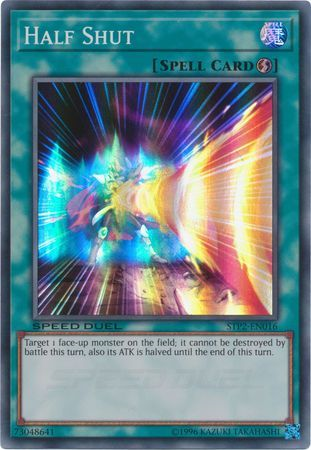 Half Shut [STP2-EN016] Super Rare | Gear Gaming Bentonville