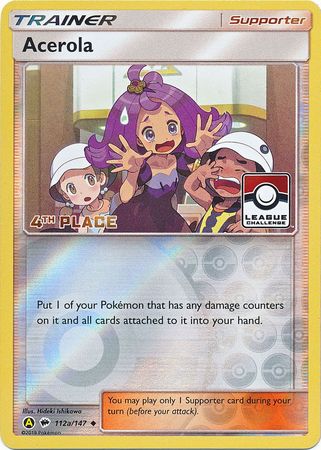 Acerola (112a/147) (League Promo 4th Place) [Sun & Moon: Burning Shadows] | Gear Gaming Bentonville