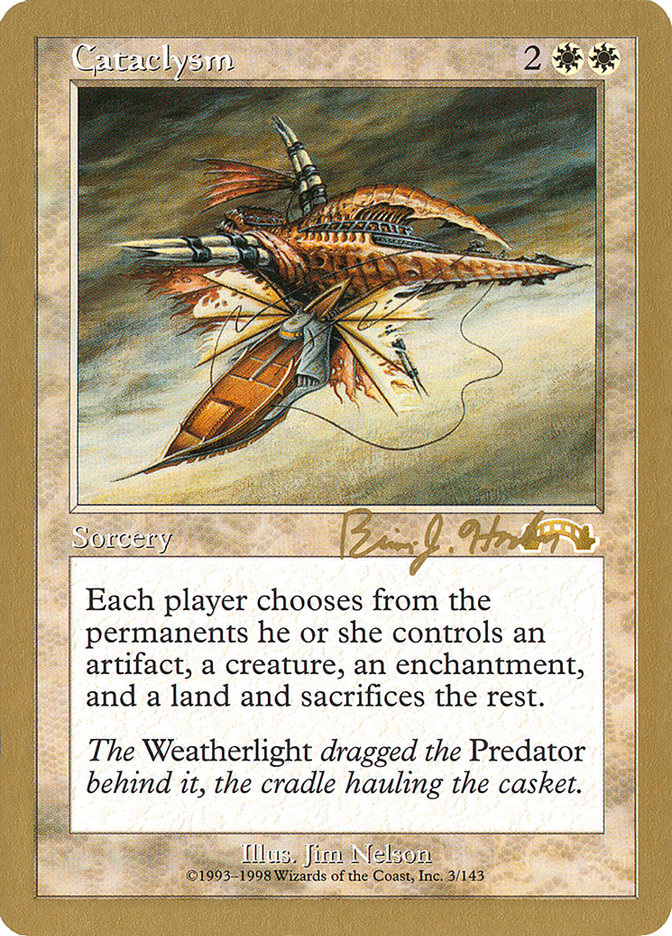 Cataclysm (Brian Hacker) [World Championship Decks 1998] | Gear Gaming Bentonville