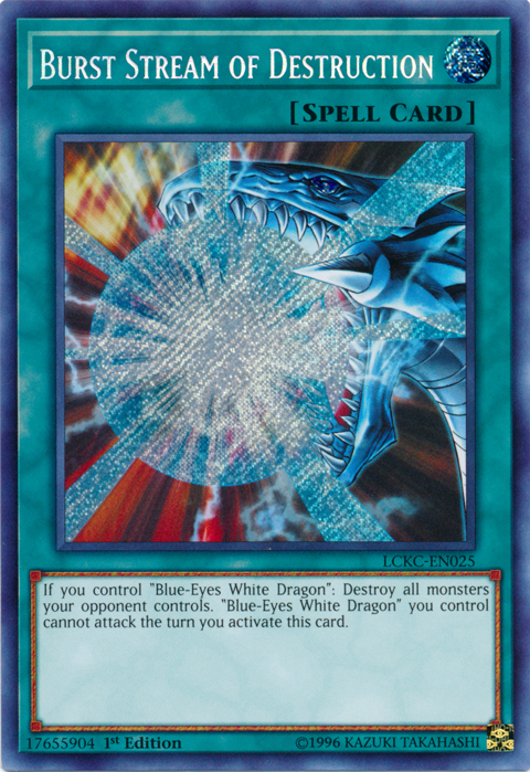 Burst Stream of Destruction [LCKC-EN025] Secret Rare | Gear Gaming Bentonville