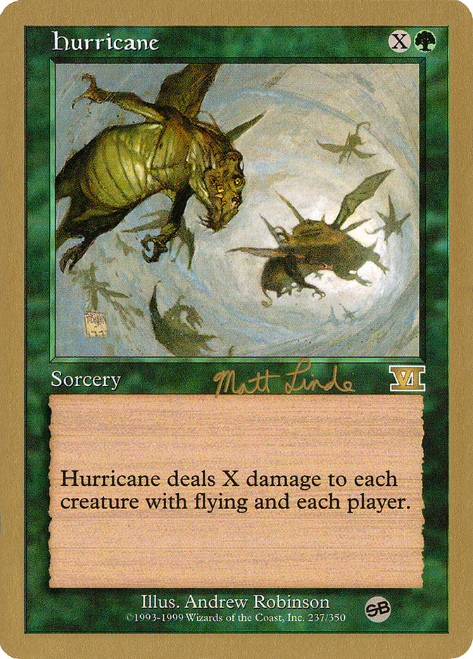 Hurricane (Matt Linde) (SB) [World Championship Decks 1999] | Gear Gaming Bentonville