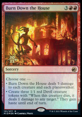 Burn Down the House [Innistrad: Midnight Hunt Prerelease Promos] | Gear Gaming Bentonville