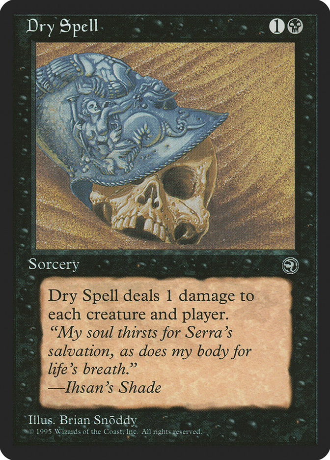 Dry Spell (Ihsan's Shade Flavor Text) [Homelands] | Gear Gaming Bentonville