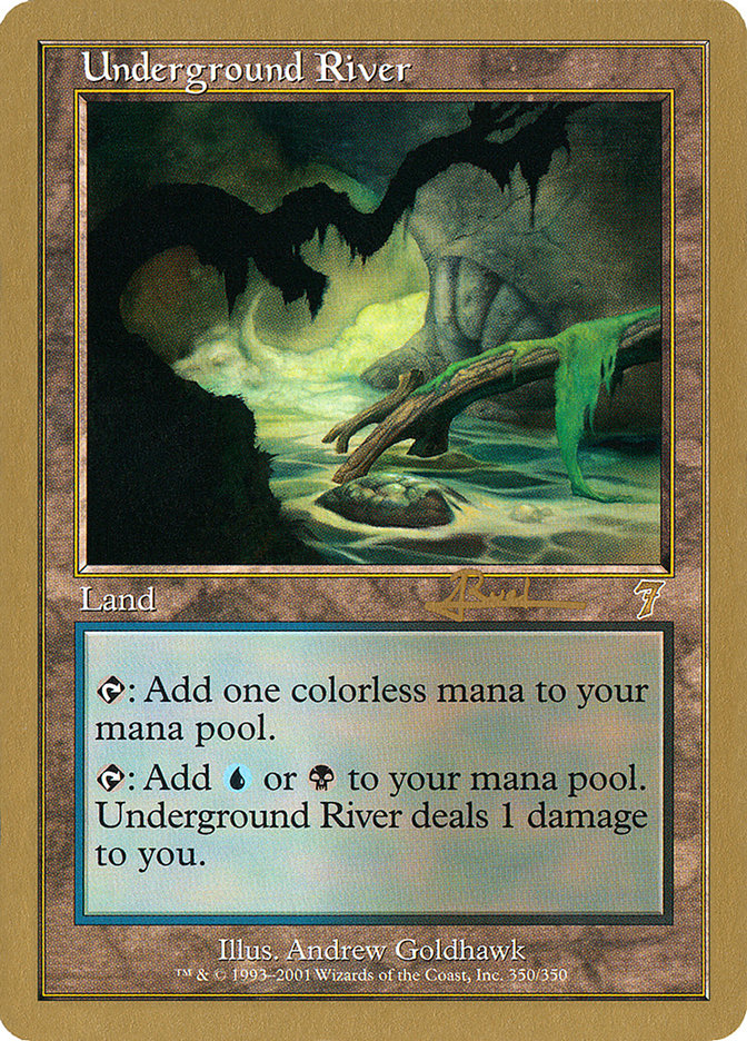 Underground River (Antoine Ruel) [World Championship Decks 2001] | Gear Gaming Bentonville